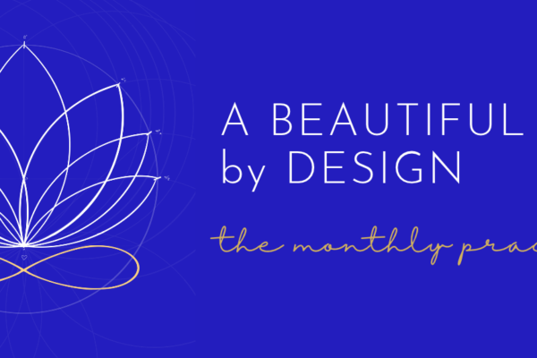A BEAUTIFUL LIFE by DESIGN